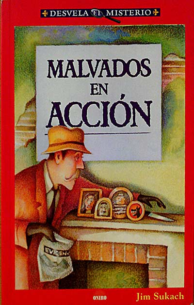 Malvados en acción