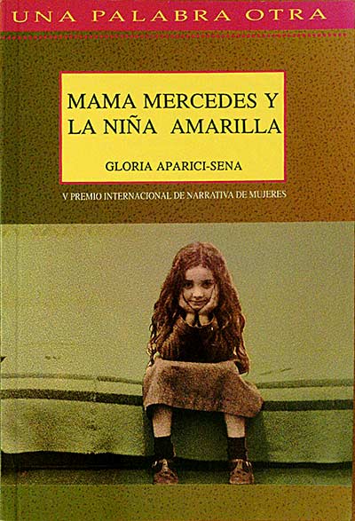 Mama Mercedes y la niña amarilla