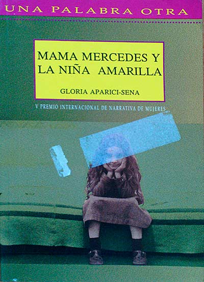 Mama Mercedes y la niña amarilla