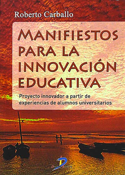 Manifiestos para la innovación educativa