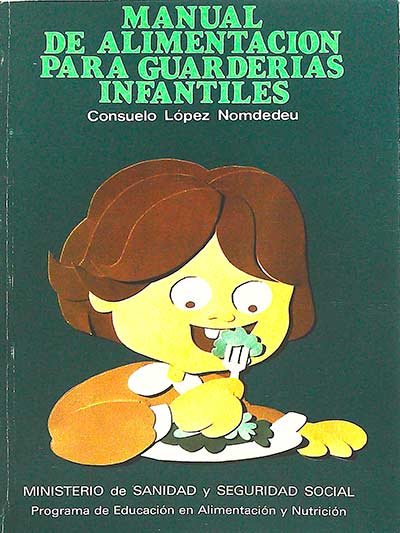 Manual de alimentación para guarderías infantiles