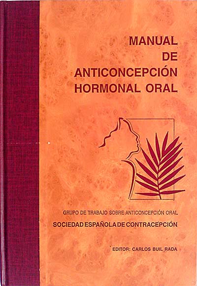 Manual de anticoncepción hormonal oral 