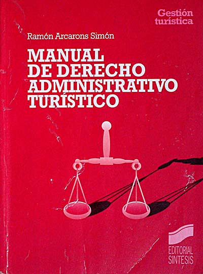 Manual de derecho administrativo turístico