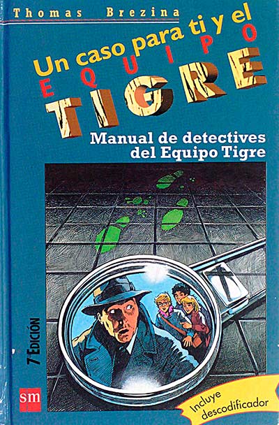 Manual de detectives del Equipo Tigre