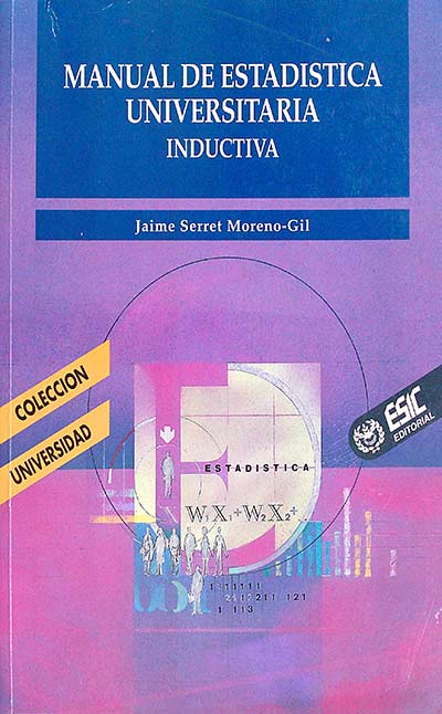 Manual de estadística universitaria inductiva 