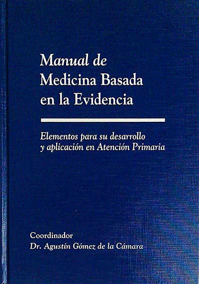 Manual de Medicina Basada en la Evidencia