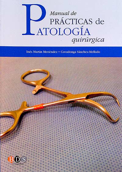 Manual de prácticas de Patología quirúrgica