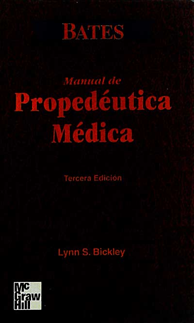 Manual de propedéutica médica (BATES)