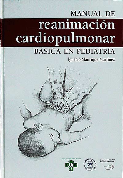 Manual de reanimación cardipulmonar básica en pediatría