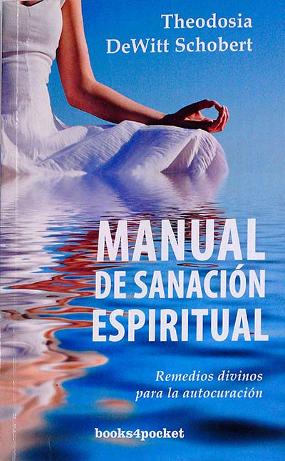 Manual de sanación espiritual 