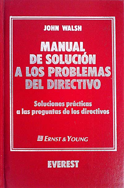 Manual de solución a los problemas del directivo