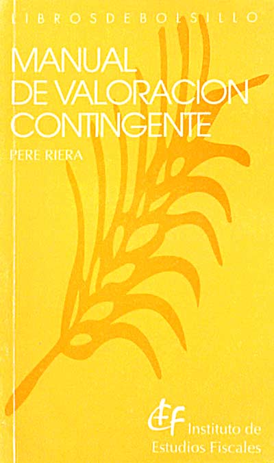 Manual de valoración contingente.