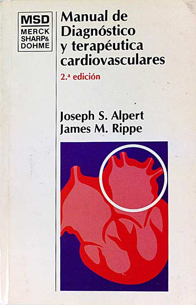 Manual del diagnóstico y terapéutica cardiovasculares