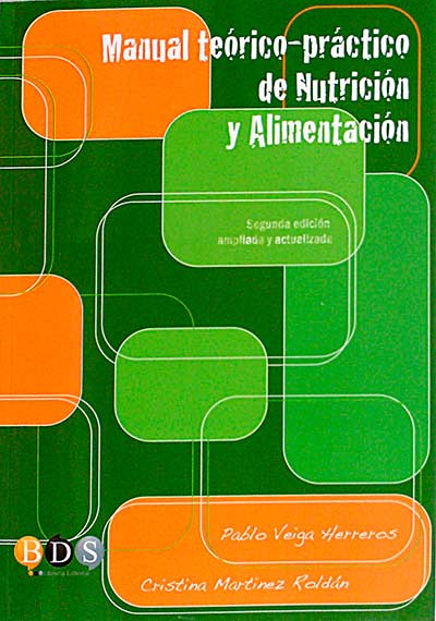 Manual teórico-práctico de nutrición y alimentación