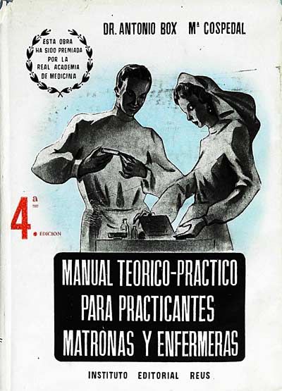 Manual teórico-práctico para practicantes, matronas y enfermeras. Tomo Primero