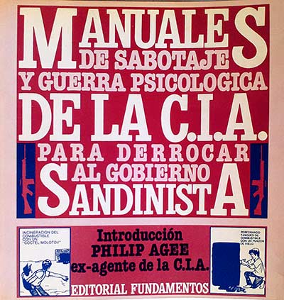 Manuales de sabotaje y guerra psicológica de la C.I.A. para derrocar al Gobierno Sandinista