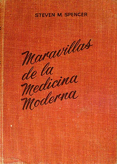 Maravillas de la medicina moderna