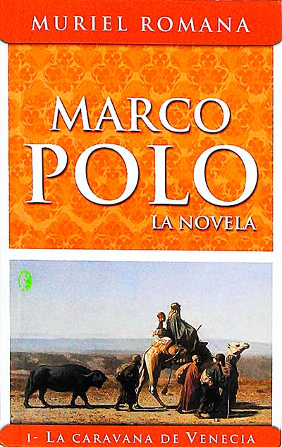 Marco Polo 1. La caravana de Venecia