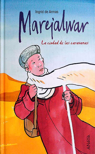 Marejalwar. La ciudad de las caravanas.