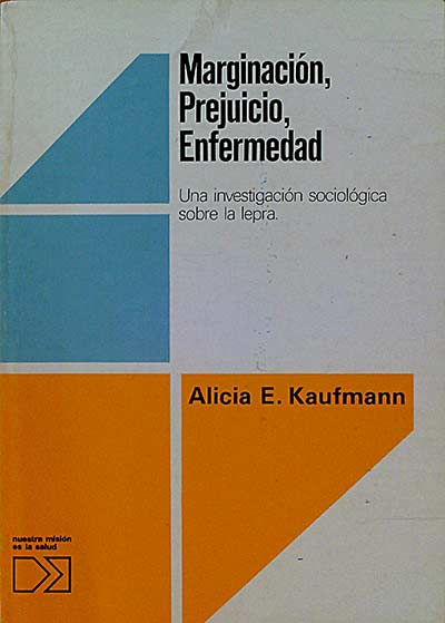 Marginación, Prejuicio, Enfermedad