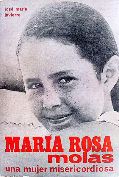 María Rosa Molas. Una mujer misericordiosa.