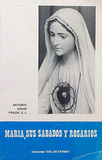 María, sus sábados y rosarios