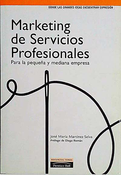 Marketing de Servicios profesionales para la pequeña y mediana empresa