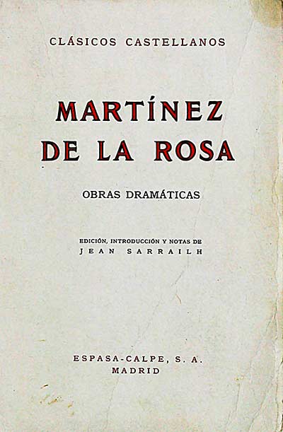 Martínez de la Rosa. Obras dramáticas
