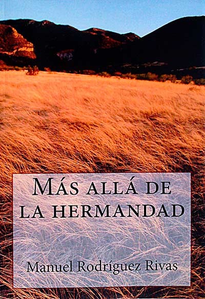 Más allá de la hermandad