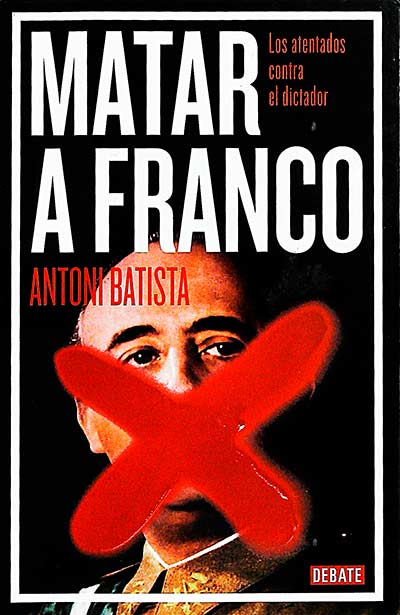 Matar a Franco