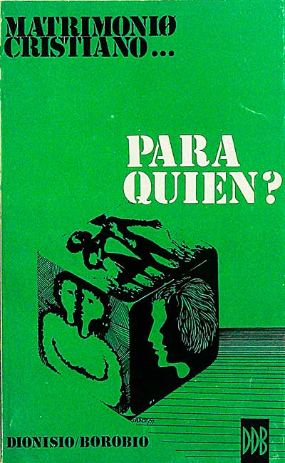 Matrimonio cristiano... para quién?
