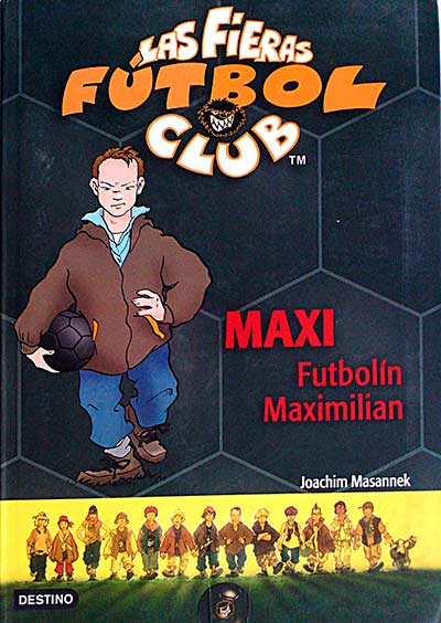Maxi. Futibolín Maximilian