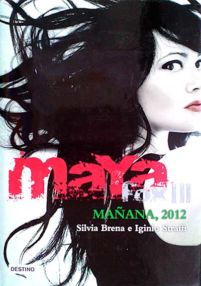 Maya Fox III. Mañana, 2012