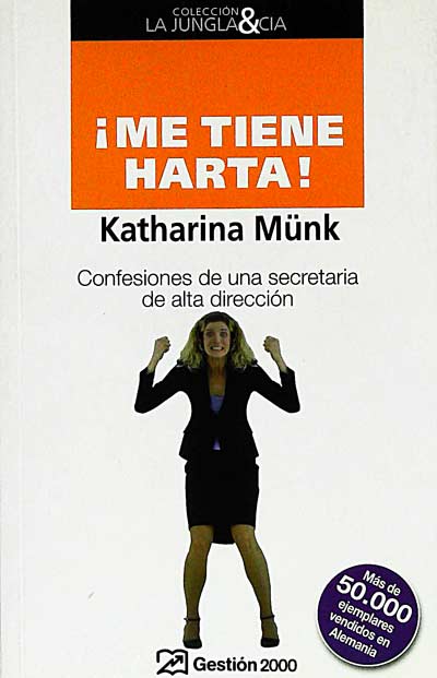 ¡Me tiene harta!