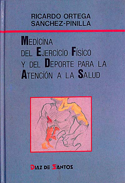 Medicina del ejercicio físico y del deporte para la atención a la salud