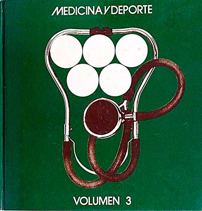 Medicina y deporte. Volumen 3 