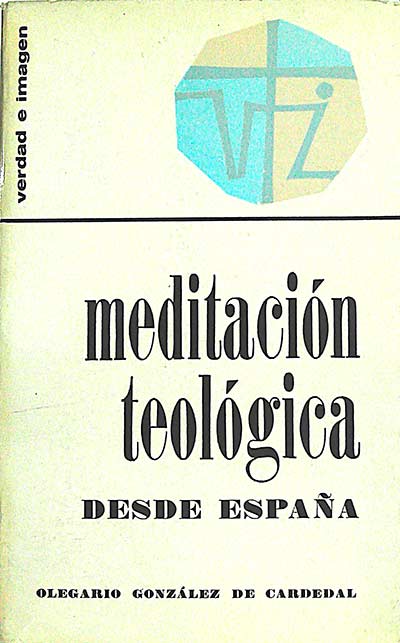 Meditación teologíca desde España