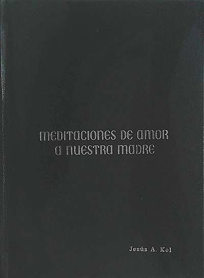 Meditaciones de amor a nuestra madre