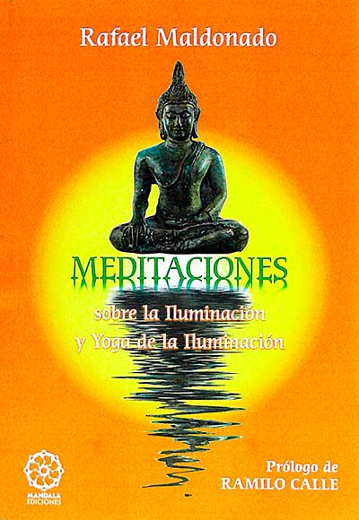Meditaciones sobre la iluminación y yoga de la iluminación