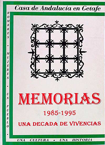 Memorias 1985-1995. Casa de Andalucía en Getafe
