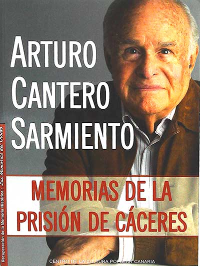 Memorias de la prisión de Cáceres