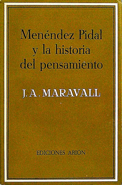 Menéndez Pidal y la historia del pensamiento
