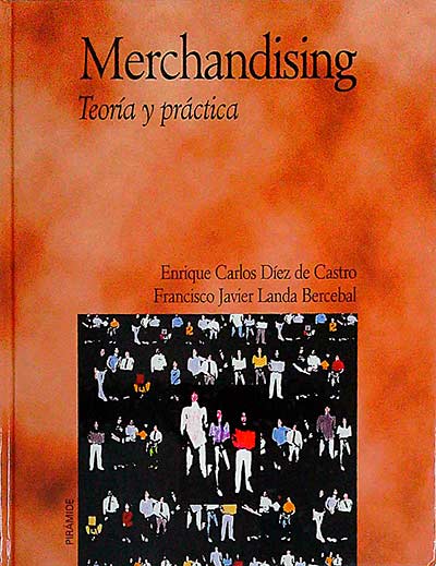 Merchandising. Teoría y práctica