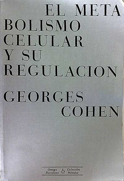 Metabolismo celular y su regulación 