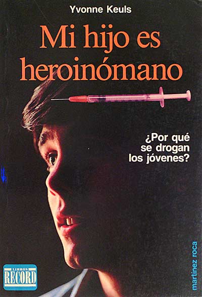 Mi hijo es heroinómano