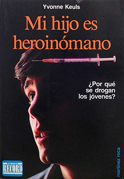 Mi hijo es heroinómano