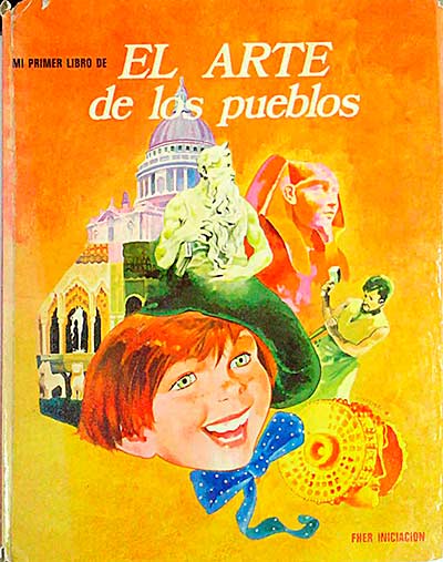 Mi primer libro de: El arte de los pueblos