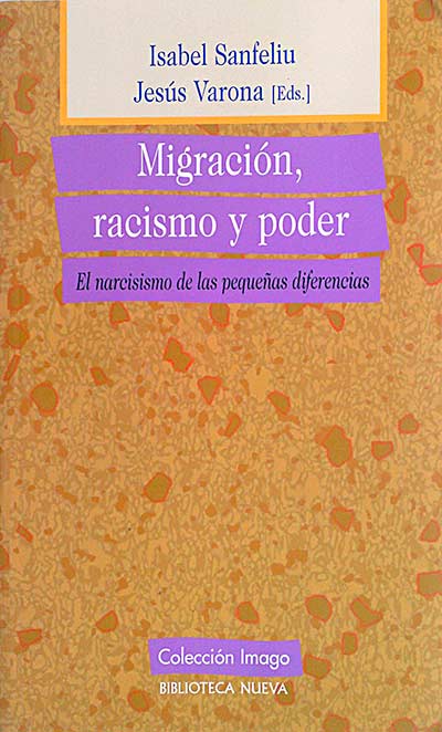 Migración, racismo y poder
