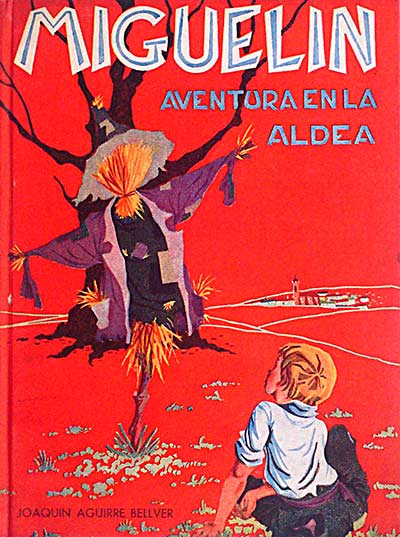 Miguelín. Aventura en la aldea