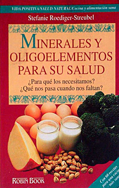 Minerales y oligoelementos para su salud